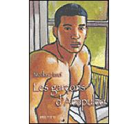 Les garçons d'Acapulco - Nicolas Henri - H&o - broché - Roman