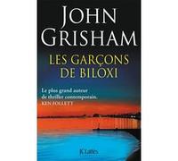 Les garçons de Biloxi John Grisham (Auteur)