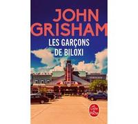 Les Garçons de Biloxi John Grisham (Auteur)