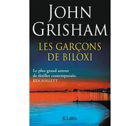 Les garçons de Biloxi - John Grisham - Lattes - broché - Roman