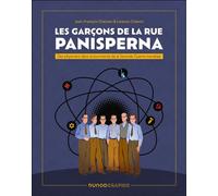 Les garçons de la rue Panisperna Des physiciens dans la tourmente de la Seconde Guerre mondiale - Jean-François Chanson - Dunod - relié - Bande dessinée
