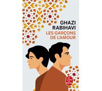 Les Garçons de l'amour - Ghazi Rabihavi - Lgf - Poche - Roman