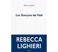 Les Garçons de l'été Rebecca Lighieri (Auteur)