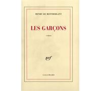 Les Garçons - - Henry De Montherlant - Gallimard - Livre