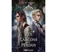Les garçons perdus T1 - C.M. Stern - Korrigan - broché - Roman adolescent