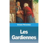 Les Gardiennes
