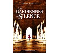 Les Gardiennes du silence