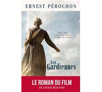 Les Gardiennes - Ernest Pérochon - Moissons noires - Poche - Roman