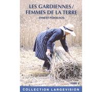 Les gardiennes: Femmes de la terre Tome 2
