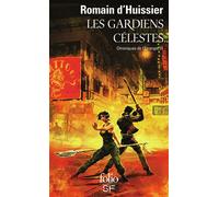 Romain d'Huissier – Chroniques de l'Étrange, III : Les Gardiens célestes