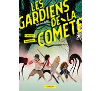 Les gardiens de la comète - L'attaque des pilleurs