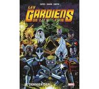 Les Gardiens de la Galaxie: Le dernier défi Donny Cates (Auteur), Geoff Shaw (Dessinateur), Cory Smith (Dessinateur)