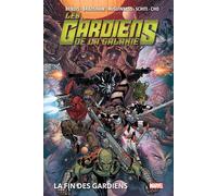 Les Gardiens De La Galaxie T02 : La fin des gardiens - Brian Michael Bendis - Panini Comics - cartonné - Comics