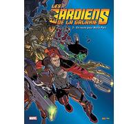 LES GARDIENS DE LA GALAXIE T03