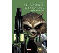 Les Gardiens De La Galaxie Tome 2 - Cosmic Avengers