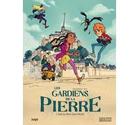Les gardiens de la pierre - tome 1 Duel au Mont-Saint-Michel (01)
