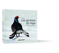 Les Gardiens de l'Alpe