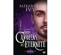 Les Gardiens de l'éternité, T16 : Basq - Alexandra Ivy - Milady - Poche - Roman