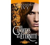 Les Gardiens de l'éternité, T3 : Styx - Alexandra Ivy - Milady - Poche - Roman