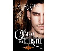 Les Gardiens de l'éternité, T6 : Salvatore - Alexandra Ivy - Milady - Poche - Roman
