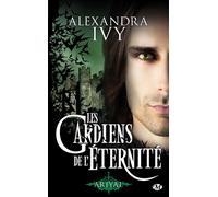 Les Gardiens de l'éternité, T8 : Ariyal - Alexandra Ivy - Milady - Poche - Roman