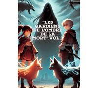 Les Gardiens De L'ombre De La Mort 7
