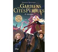 Les Gardiens des Cités perdues Tome 8 - Shannon Messenger - Pocket Jeunesse - Poche - Roman junior