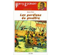 Les gardiens du gouffre