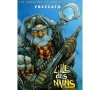 Les Gardiens du Maser, tome 2. L'île des nains