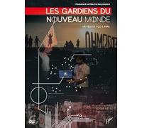 Les Gardiens du Nouveau Monde