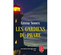 Les Gardiens du phare - Emma Stonex - Lgf - Poche - Roman