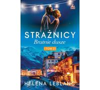 Les Gardiens Les Âmes sœurs - Helena Lablanc (Buch auf Polnisch)