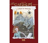 Les Gardiens - tome 2 La prison du minotaure (02)