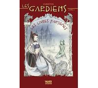 Les Gardiens - tome 3 Les livres fantômes (03)