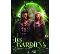 Les Gardiens - Tome 4 - Réhios