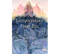 Les Gargouilles de Morne-Ecu