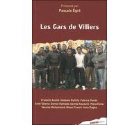 Les gars de Villiers - Pascale Egré - Ginkgo Eds - broché - Récit