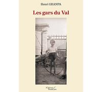 Les Gars Du Val Tome 1