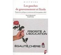 Les gauches de gouvernement et l'école Ismaïl Ferhat (Auteur)