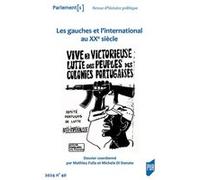 Les gauches et l'international au XXe siècle Mathieu Fulla (Auteur), Michele Di Donato (Auteur)
