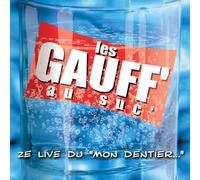 Les gauff' au Suc' - Ze Live Du "Mon Dentier [Import anglais]