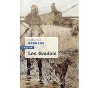 Les gaulois Jean-Louis Brunaux (Auteur)