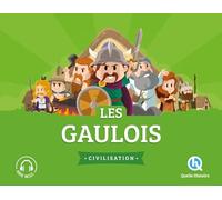 Patricia Crété – Les Gaulois : Sur les traces de nos ancêtres – 2nde édition – Broché