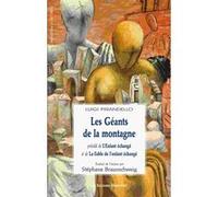 Les géants de la montagne pécédé de L'enfant échangé et de La fable de l'enfant échangé Luigi Pirandello (Auteur)