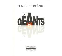 Les Géants - Jean-Marie Gustave Le Clézio - Gallimard - Poche - Roman