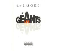 Jean-Marie Gustave Le Clézio – Les Géants – Roman – Poche (Gallimard)
