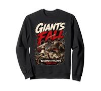 Les Géants Tombent : La Bataille Appartient au Seigneur Sweatshirt