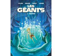 Les Géants - Tome 02: Siegfried