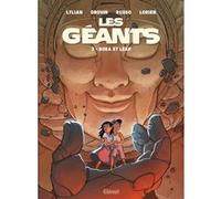 Les Géants - Tome 03 Lylian (Auteur), Luisa Russo (Dessinateur), Lorien Aureyre (Coloriste)