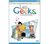 Les Geeks T04 - Hacker vaillant rien d'impossible - Gang - Soleil - cartonné - Bande dessinée